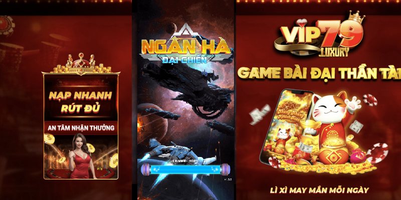 Lợi ích khi chơi Ngân Hà Đại Chiến tại VIP79